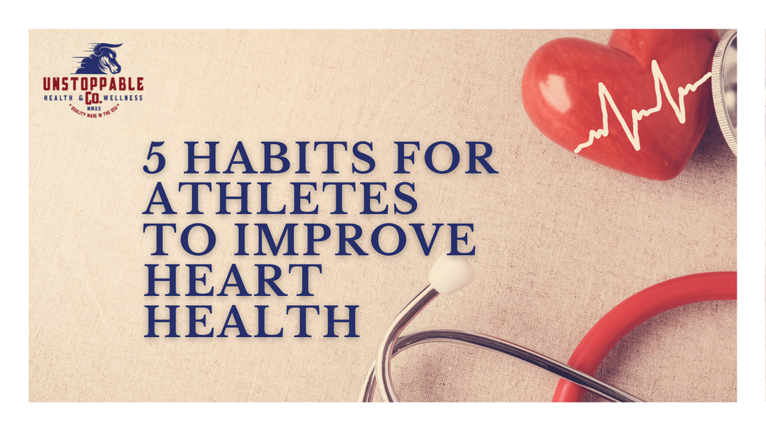 5 Habits for Athletes to Improve Heart Health