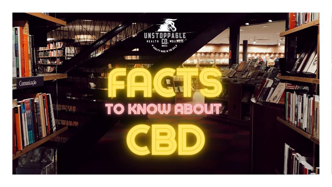 Facts to Know About CBD 