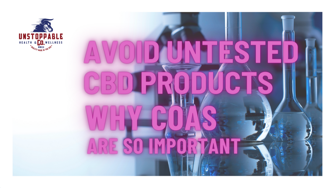 Avoid Untested CBD Products